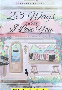 Image of 23 Ways to Say I Love You