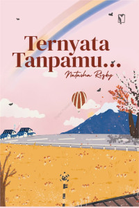 Image of Ternyata Tanpamu...