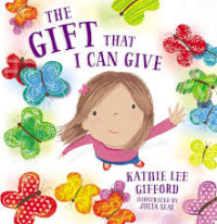 The Gift That I Can Give